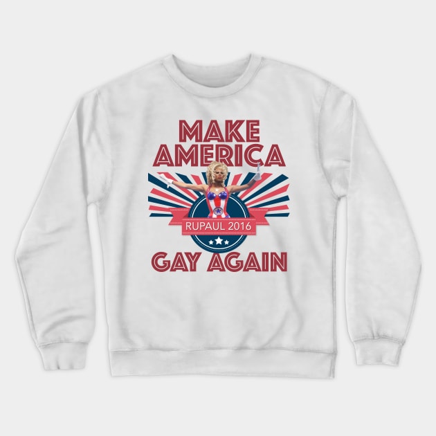 Make America Gay Again! Crewneck Sweatshirt by aespinel